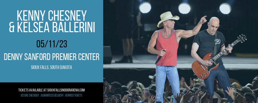 Kenny Chesney & Kelsea Ballerini at Denny Sanford Premier Center