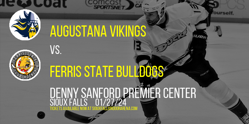 Augustana Vikings vs. Ferris State Bulldogs [CANCELLED] at Denny Sanford Premier Center